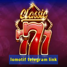 lomotif telegram link